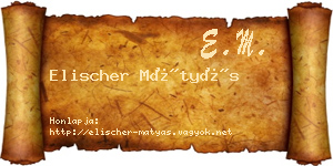 Elischer Mátyás névjegykártya